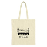 Stressed Blessed Cold Brew Obsessed Tote Bag, Coffee Lover Gift, Funny Tote, Caffeine Addict, Everyday Bag, Reusable Shopping Bag - Tawshia